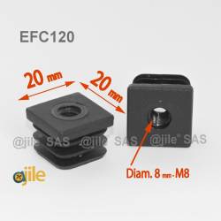 Embout plastique carré pour tube 20 x 20 mm avec trou fileté diam. 8 mm (M8) - Ajile 3