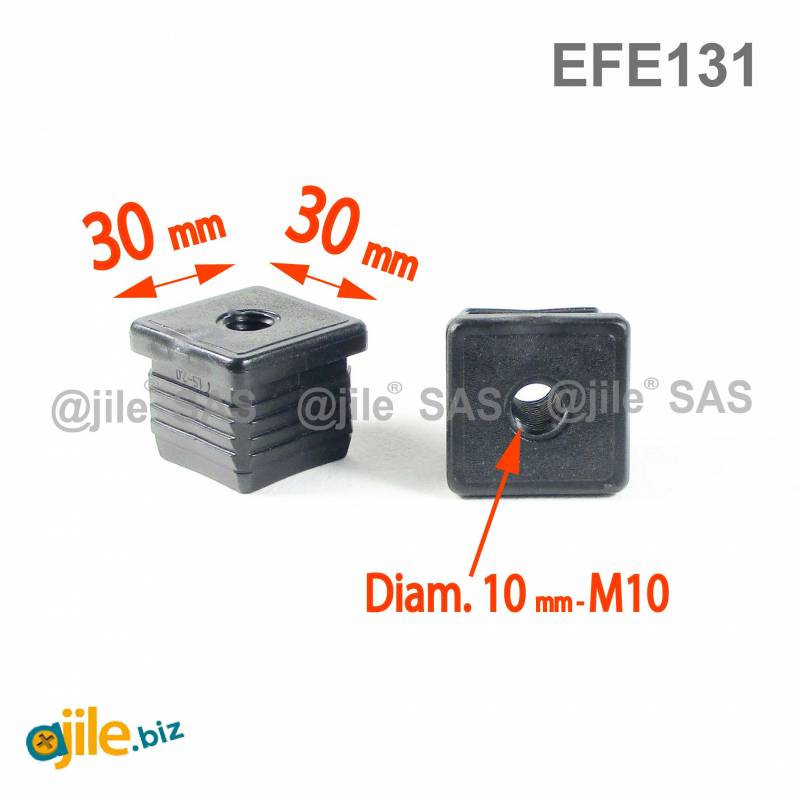Embout plastique carré pour tube 30 x 30 mm avec trou fileté diam. 10 mm (M10) - Ajile